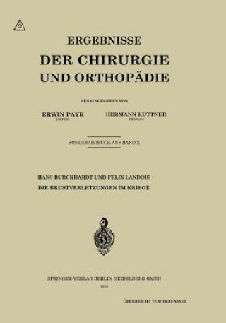 Könyv Die Brustverletzungen Im Kriege Hans Burckhardt