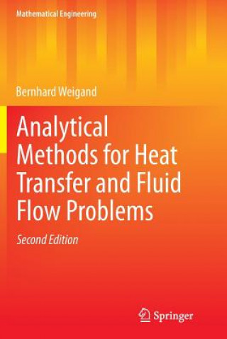 Carte Analytical Methods for Heat Transfer and Fluid Flow Problems Bernhard Weigand