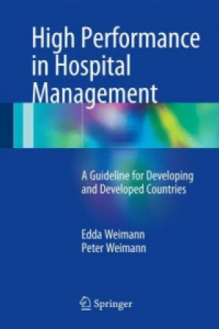 Książka High Performance in Hospital Management Edda Weimann