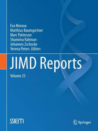 Kniha JIMD Reports, Volume 25 Eva Morava