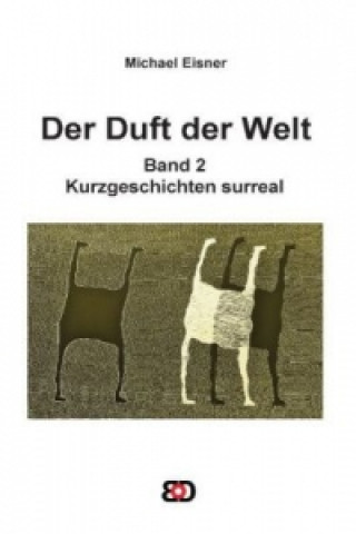 Книга Der Duft der Welt Michael Eisner