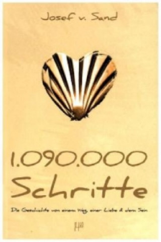 Kniha 1.090.000 Schritte Josef von Sand