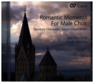 Audio Romantic Moments for Male Choir, 1 Audio-CD Frieder Bernius