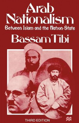 Könyv Arab Nationalism B. Tibi