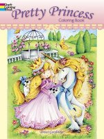 Carte Pretty Princess Coloring Book Teresa Goodridge