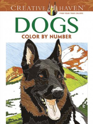 Carte Creative Haven Dogs Color by Number Coloring Book Diego Pereira