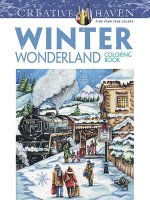 Carte Creative Haven Winter Wonderland Coloring Book Teresa Goodridge