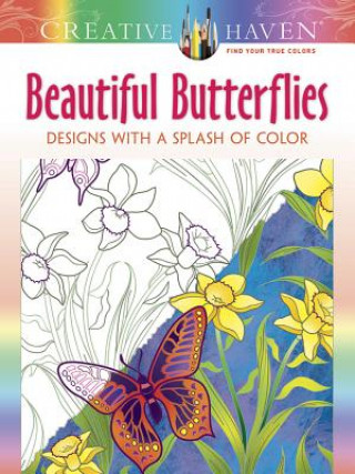 Kniha Creative Haven Beautiful Butterflies: Designs with a Splash of Color Jessica Mazurkiewicz