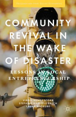 Carte Community Revival in the Wake of Disaster Virgil Henry Storr