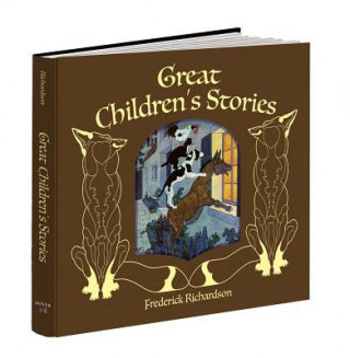 Carte Great Children's Stories Frederick Richardson