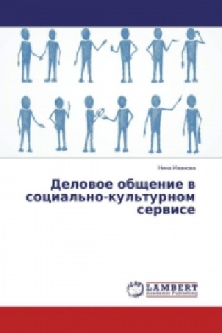 Kniha Delovoe obshhenie v social'no-kul'turnom servise Nina Ivanova