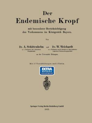 Carte Der Endemische Kropf Mit Besonderer Berucksichtigung Des Vorkommens Im Koenigreich Bayern Alfred Schittenhelm