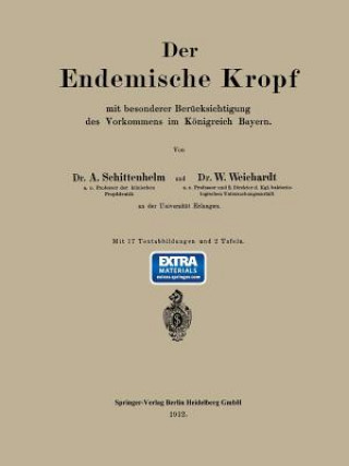 Book Der Endemische Kropf Mit Besonderer Berucksichtigung Des Vorkommens Im Koenigreich Bayern Alfred Schittenhelm