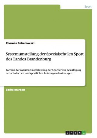 Carte Systemumstellung der Spezialschulen Sport des Landes Brandenburg Thomas Baberowski