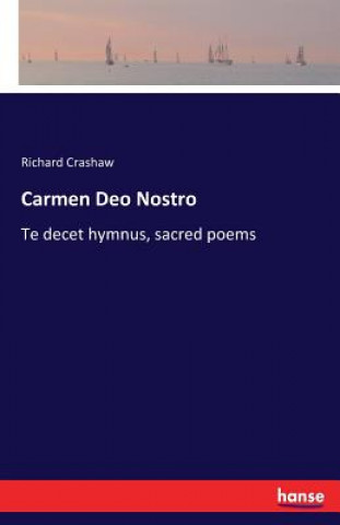 Kniha Carmen Deo Nostro Richard Crashaw