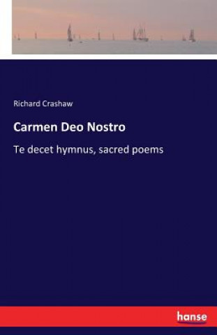 Knjiga Carmen Deo Nostro Richard Crashaw