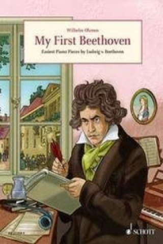 Pubblicazioni cartacee My First Beethoven / Mein Erster Beethoven Ludwig van Beethoven