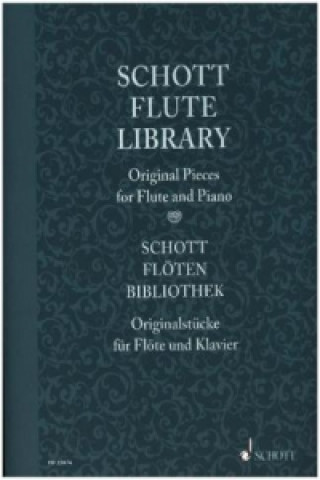 Tiskovina Schott Flute Library / Schott Floten-Bibliothek / Schott Collection Flute Elisabeth Weinzierl