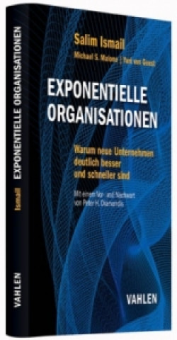 Libro Exponentielle Organisationen Salim Ismail