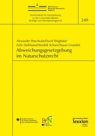 Kniha Abweichungsgesetzgebung im Naturschutzrecht Alexander Petschulat