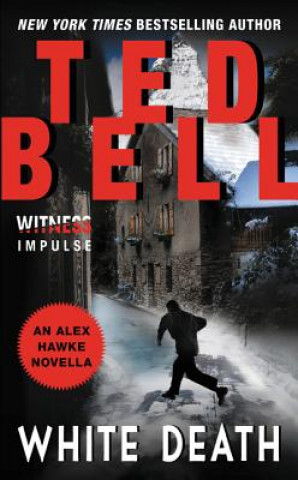 Boek White Death Ted Bell