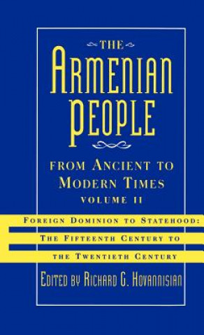 Carte Armenian People from Ancient to Modern Times Richard G. Hovannisian