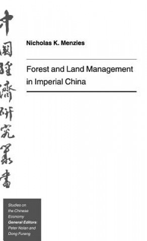 Livre Forest and Land Management in Imperial China Nicholas K. Menzies