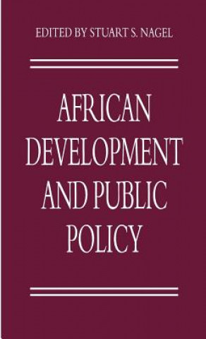 Könyv African Development and Public Policy Stuart S. Nagel
