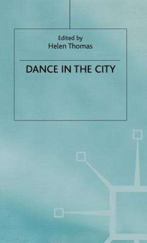 Libro Dance in the City Helen Thomas