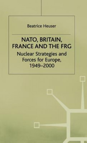 Carte NATO, Britain, France and the FRG Beatrice Heuser