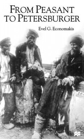 Kniha From Peasant to Petersburger Evel G. Economakis