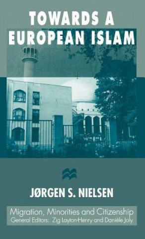 Könyv Towards a European Islam J. Nielsen