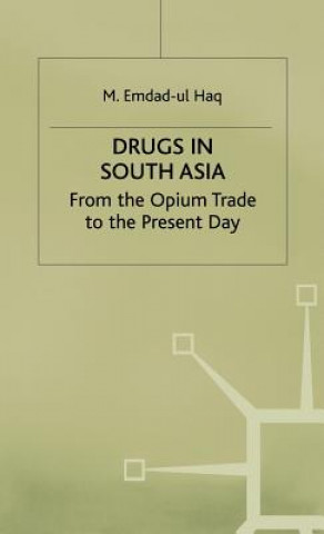 Könyv Drugs in South Asia Na Na