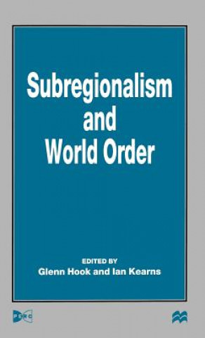 Knjiga Subregionalism and World Order Na Na