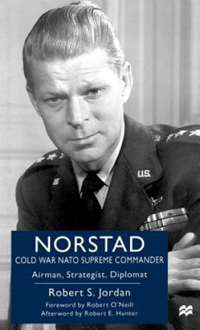 Kniha Norstad: Cold-War NATO Supreme Commander Na Na