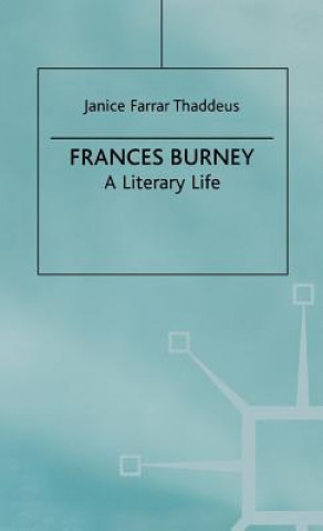 Kniha Frances Burney Janice Farrar Thaddeus