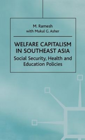 Carte Welfare Capitalism in Southeast Asia M. Ramesh