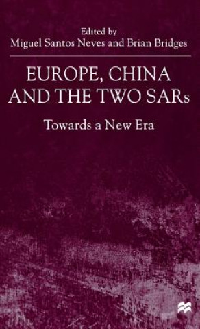 Kniha Europe, China and the Two SARs M. Neves