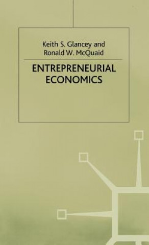 Könyv Entrepreneurial Economics Na Na