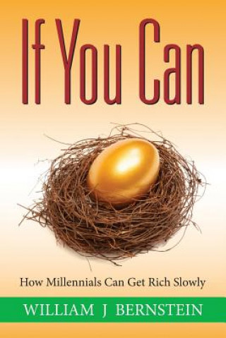 Libro If You Can William J Bernstein