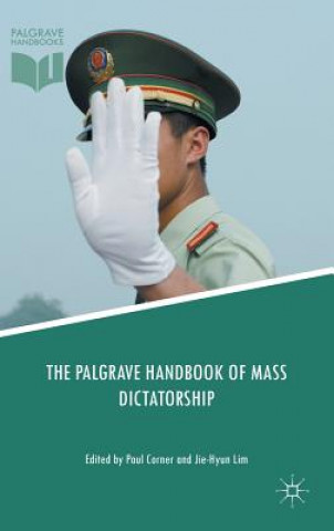 Книга Palgrave Handbook of Mass Dictatorship Paul Corner