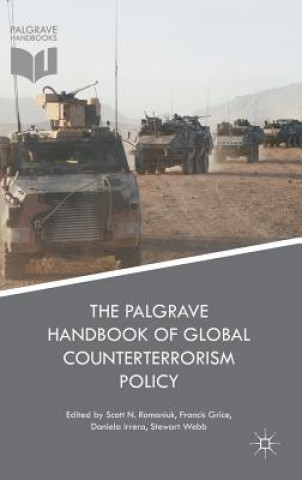 Carte Palgrave Handbook of Global Counterterrorism Policy Scott Nicholas Romaniuk