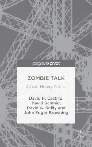 Könyv Zombie Talk John Edgar Browning