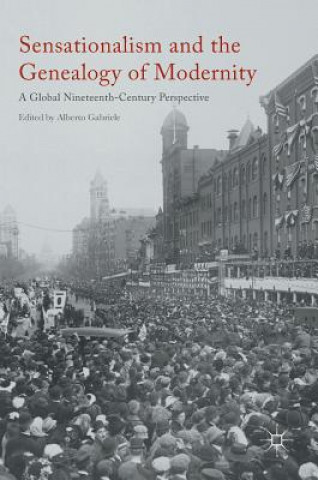 Книга Sensationalism and the Genealogy of Modernity Alberto Gabriele