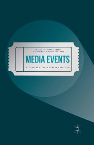 Könyv Media Events Bianca Mitu