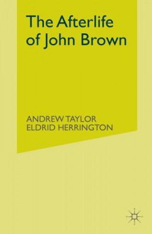 Carte The Afterlife of John Brown E. Herrington
