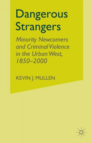 Kniha Dangerous Strangers K. Mullen