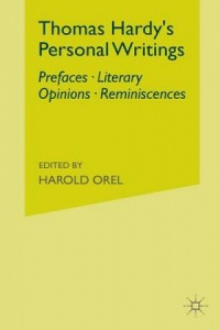 Carte Thomas Hardy's Personal Writings H. Orel