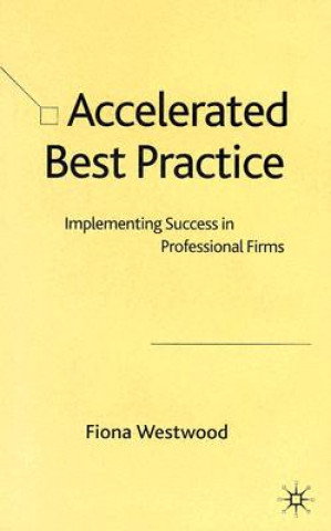Carte Accelerated Best Practice F. Westwood