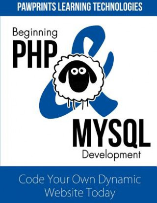 Book Beginning PHP & MySQL Development Pawprints Learning Technologies